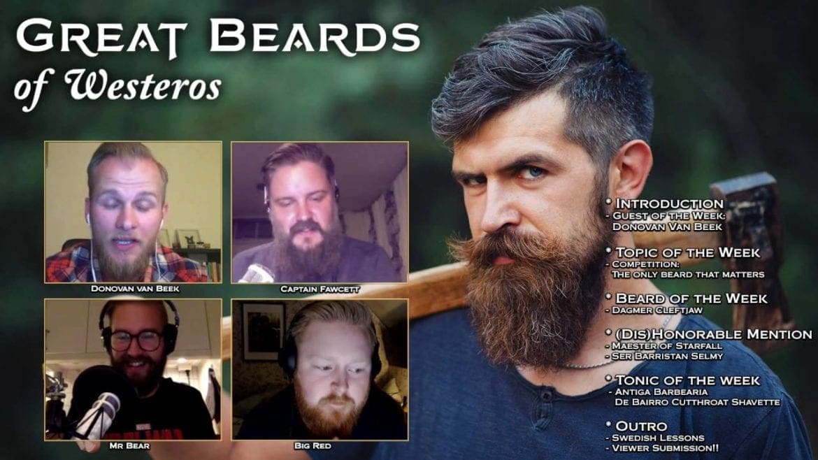 Great Beards of Westeros - Episode 9