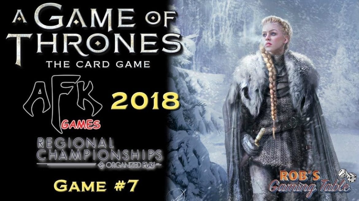Game of Thrones Card Game - 2018 Michigan Regionals - Game #7 (Tyrell Wars vs. Lanni Crossing)